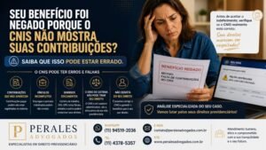 Benefício Negado Porque o CNIS Não Mostra Suas Contribuições? Saiba Como Corrigir