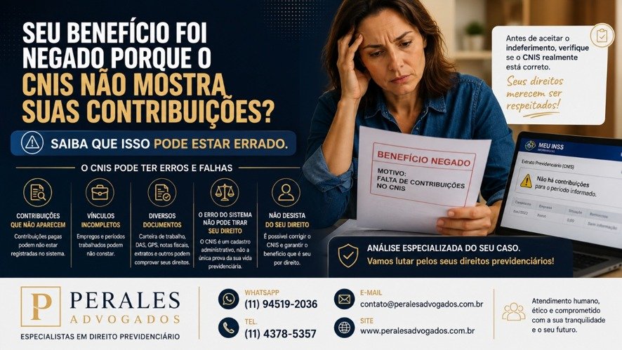 Benefício Negado Porque o CNIS Não Mostra Suas Contribuições? Saiba Como Corrigir