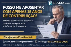 aposentadoria com 15 anos de contribuição