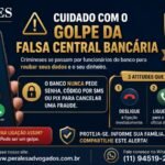 Golpe da Falsa Central Bancária: Saiba Como Identificar e o Que Fazer se Você Foi Vítima golpe da falsa central bancária