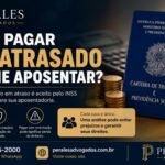 Posso Pagar o INSS Atrasado para me Aposentar? Descubra Quando Isso é Possível pagar INSS atrasado para aposentadoria