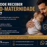 Homem pode receber salário-maternidade do INSS Entenda quando isso é possível