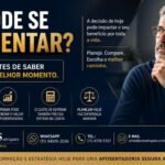 já posso me aposentar, devo pedir agora ou esperar