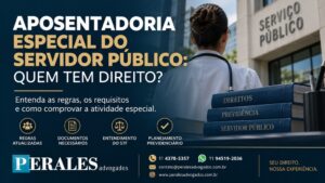 Aposentadoria Especial do Servidor Público Quem Tem Direito