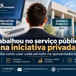 Trabalhou no Serviço Público e na Iniciativa Privada Entenda