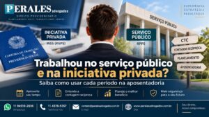 Trabalhou no Serviço Público e na Iniciativa Privada Entenda