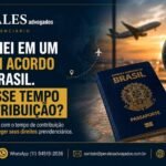 trabalhei em país sem acordo previdenciário com o Brasil