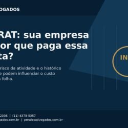 FAP e RAT: Entenda a Alíquota e Como Revisar o Pagamento da Empresa