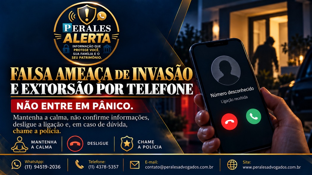 Falsa ameaça de invasão e extorsão por telefone o que fazer