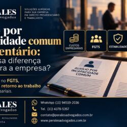 Entenda as diferenças entre B31 e B91, FGTS, estabilidade acidentária, carência, CAT, retorno ao trabalho e riscos para empresas e RH.