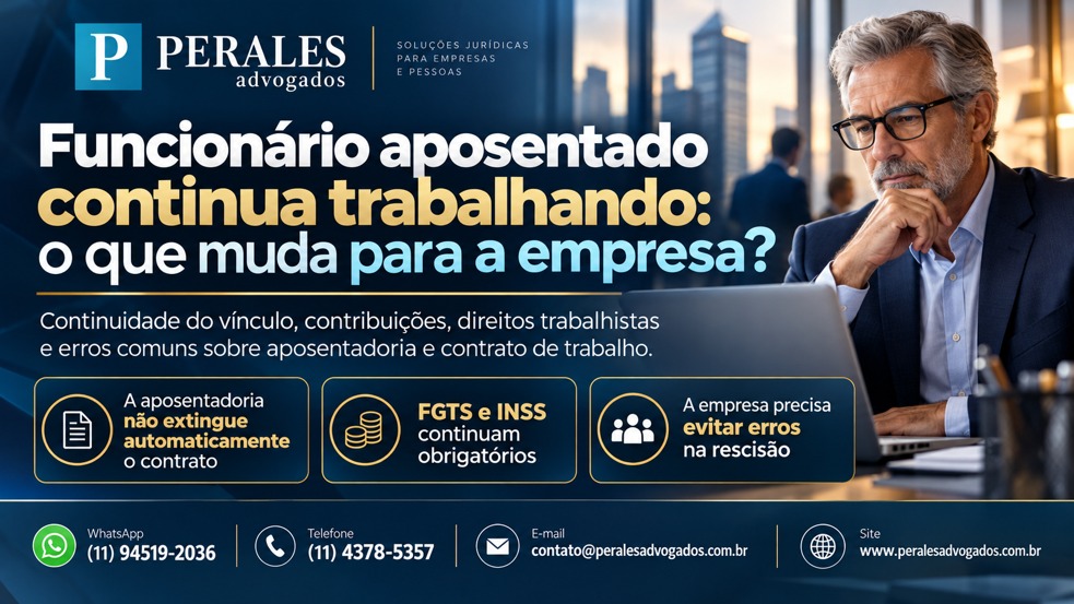 funcionário aposentado continua trabalhando